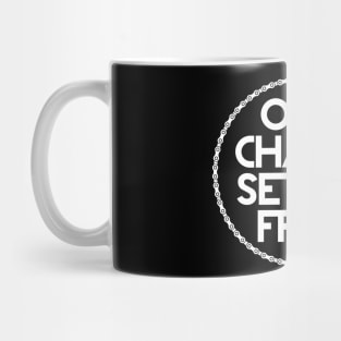 CHAINS Mug